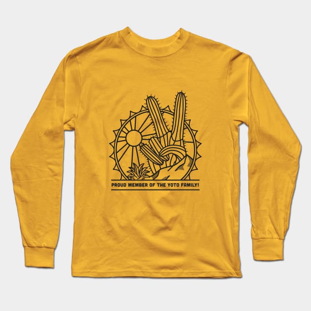 YOTO - Proud Member of the YOTO Family Long Sleeve T-Shirt by Youth On Their Own